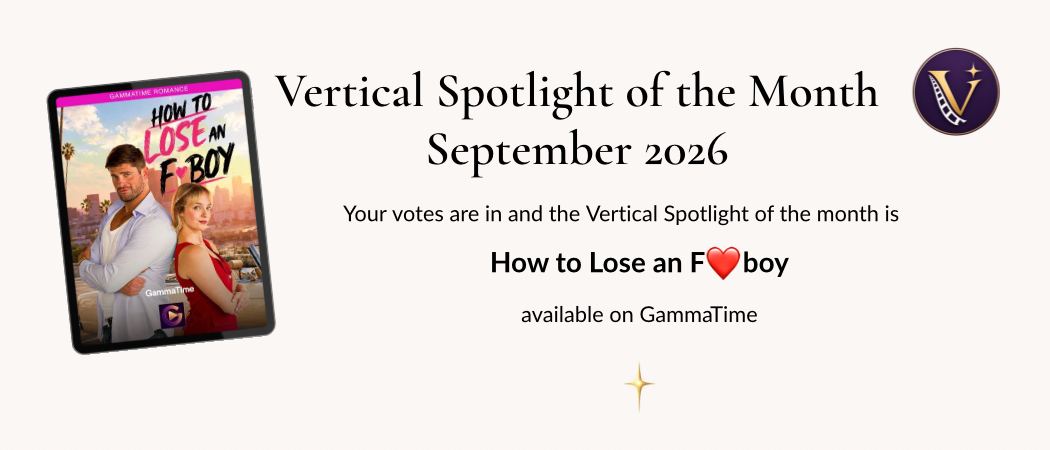 How to Lose an F-Boy — Vertical Spotlight of the Month