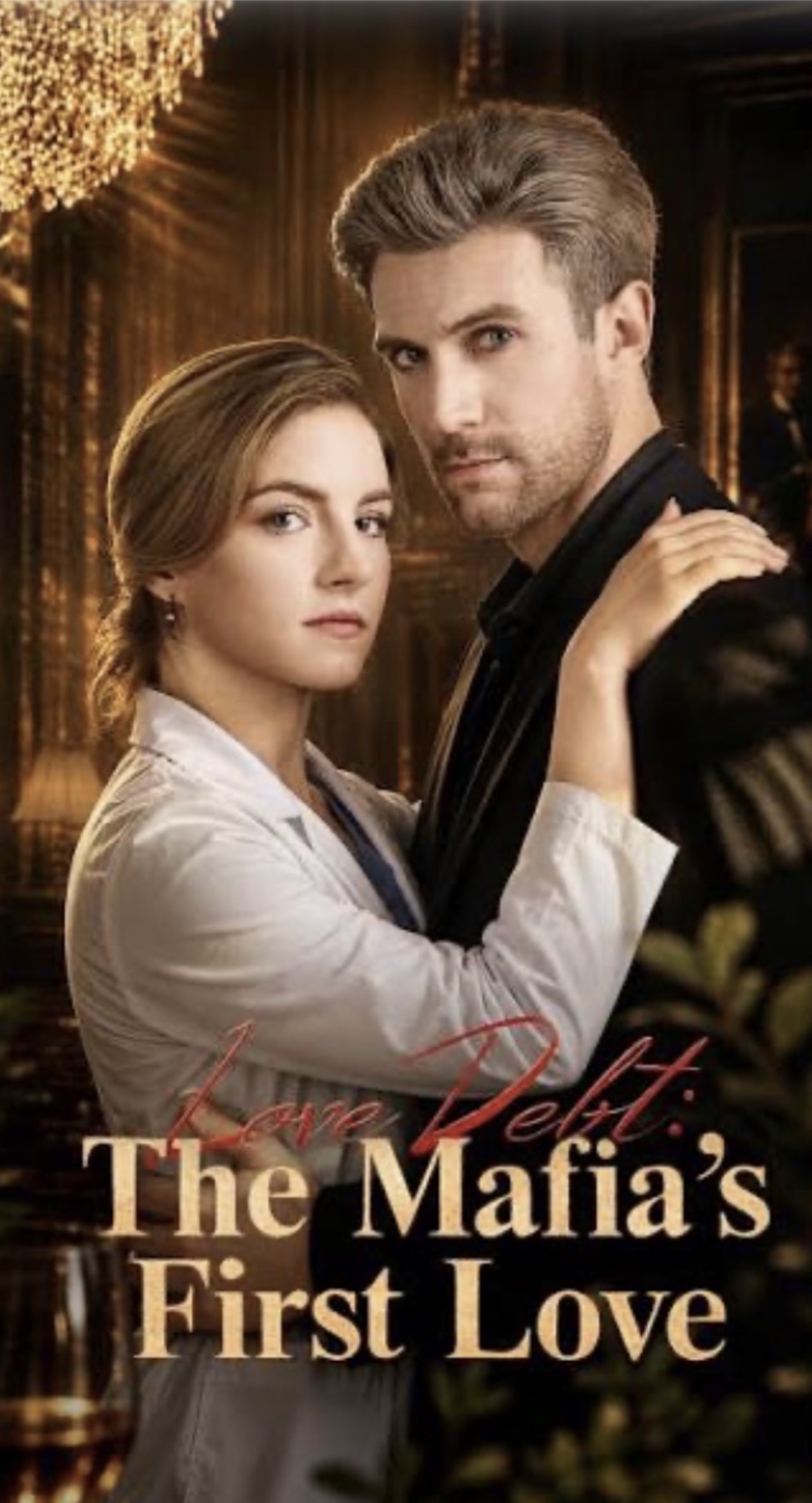 Poster for Love Debt: The Mafia’s First Love